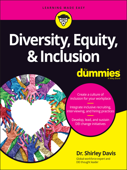 Title details for Diversity, Equity & Inclusion For Dummies by Dr. Shirley Davis - Available